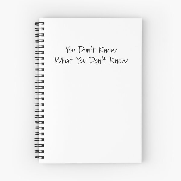 Item preview, You Don't Know What You Don't Know designed and sold by Roxane Bay.