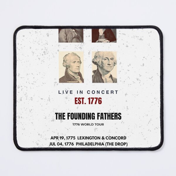 Item preview, The Founding Fathers 1776 World Tour – 250th Anniversary Rock Concert designed and sold by PatrioticPrints250.