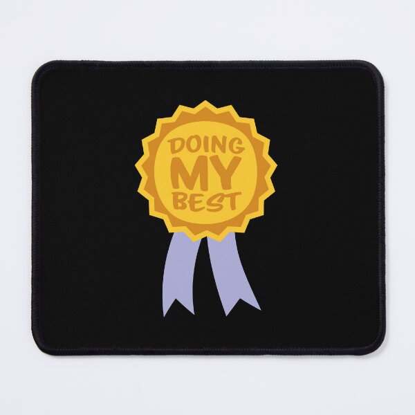 Item preview, Doing My Best Funny Relatable Honest Motivational Quote designed and sold by shirt-o-mat.