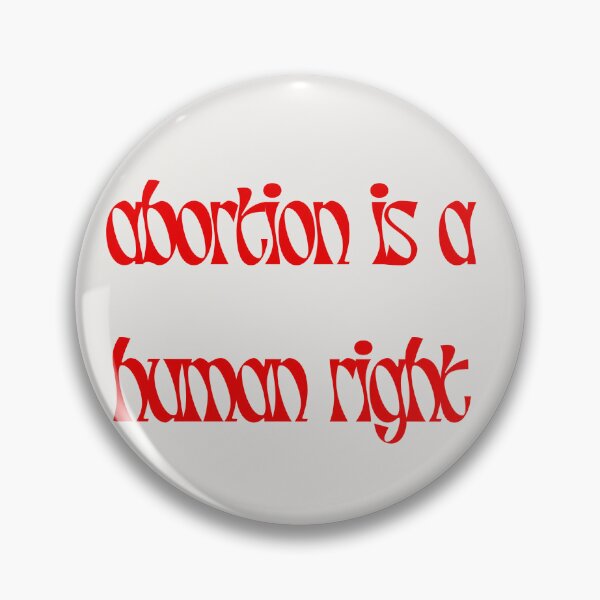 Item preview, abortion is a human right designed and sold by Yeebus's Variety Store.