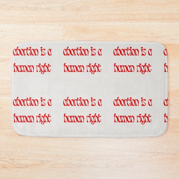 Item preview, abortion is a human right designed and sold by Yeebus's Variety Store.
