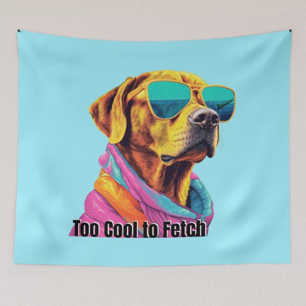 Item preview, Too Cool to Fetch Funny Dog Lover Design | Cool Labrador in Sunglasses designed and sold by Sachie's Studio.