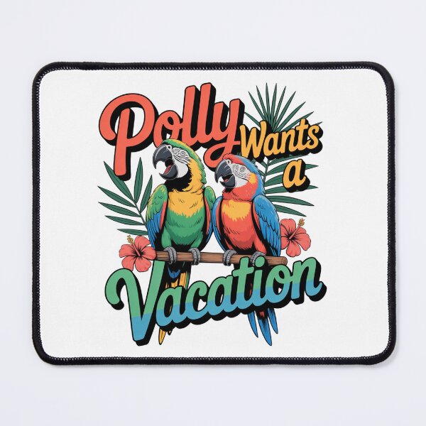 Item preview, Polly Wants A Vacation designed and sold by J-CCreations.