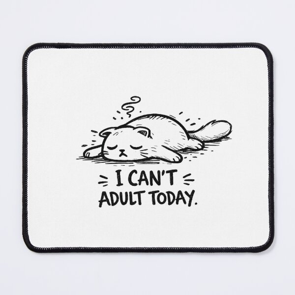 Item preview, I Can't Adult Today Lazy Cat - Funny Relatable Cat Humor Design designed and sold by InfiniteOrbit.