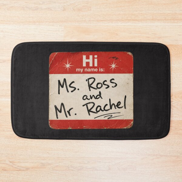Item preview, Ms. Ross and Mr. Rachel Friends Fan Art Tee – Funny Sitcom Name Tag Design designed and sold by TheStephanieRome.