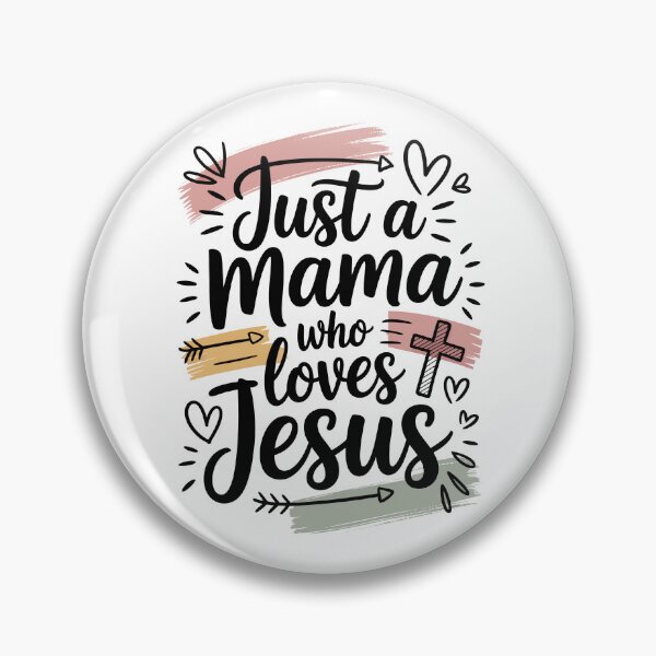 Item preview, Just a Mama Who Loves Jesus designed and sold by jkrphoto.