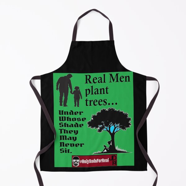 Item preview, Real Men Plant Trees (Green) *More Colors Available in Collection designed and sold by OnlyDadsForReal.