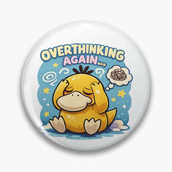 Item preview, Overthinking Again – Cute Psyduck Anxiety Meme designed and sold by Ramadane_design1.