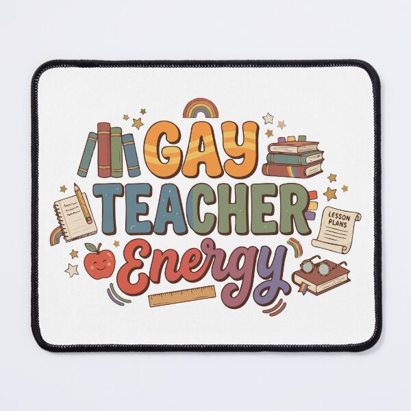 Item preview, Gay Teacher Energy designed and sold by tigrootiger.