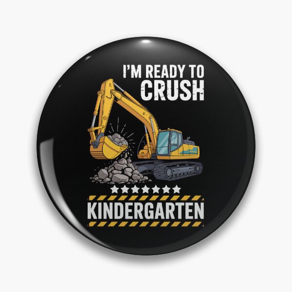 Item preview, I'm Ready to Crush Kindergarten, designed and sold by jkrphoto.