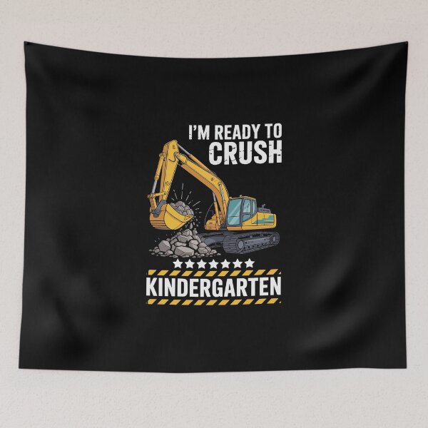 Item preview, I'm Ready to Crush Kindergarten, designed and sold by jkrphoto.