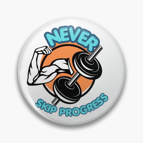 Item preview, Never Skip Progress Fitness Motivation, Gym Workout and Training Inspirational designed and sold by 95PrintAura.