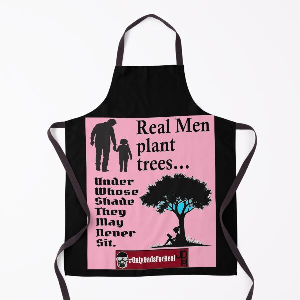 Item preview, Real Men Plant Trees (Pink) *More Colors Available in Collection designed and sold by OnlyDadsForReal.