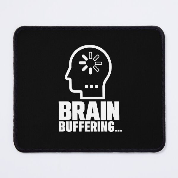 Item preview, Brain Buffering - ADHD Introvert Gamer Humor (White On Black) designed and sold by LowBatteryShop.