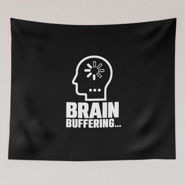 Item preview, Brain Buffering - ADHD Introvert Gamer Humor (White On Black) designed and sold by LowBatteryShop.