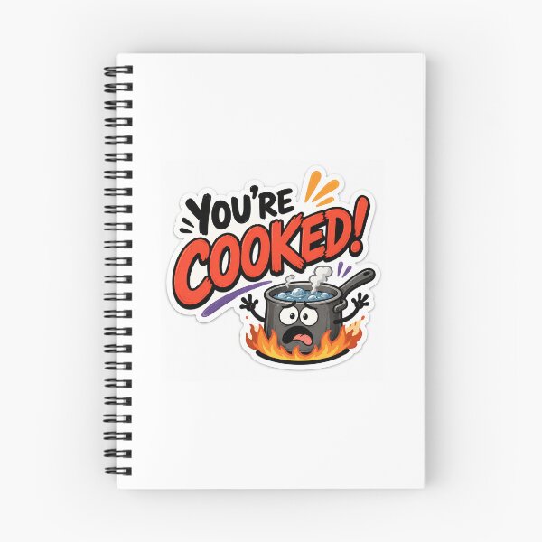 Item preview, You're Cooked! designed and sold by TheFundyMist.