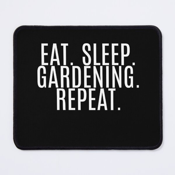 Item preview, Eat. Sleep. Gardening. Repeat designed and sold by Origaminimal.