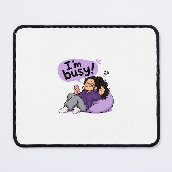 Item preview, "I'm Busy" designed and sold by TheFundyMist.
