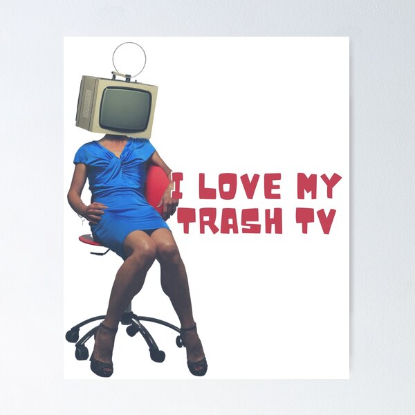 Item preview, Trash TV Lover designed and sold by MayaCordalia.
