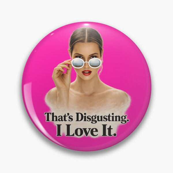 Item preview, That's Disgusting. I Love It. designed and sold by TorsoMachine.