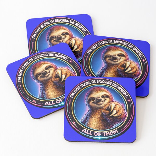 Item preview, Sloth - I’m not slow. I’m savoring the moment… all of them. designed and sold by shorethings.
