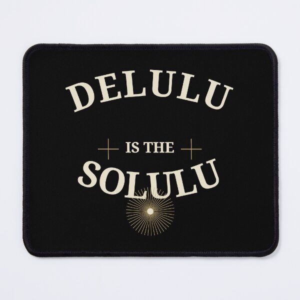 Item preview, Delulu is the Solulu designed and sold by all-quotes.