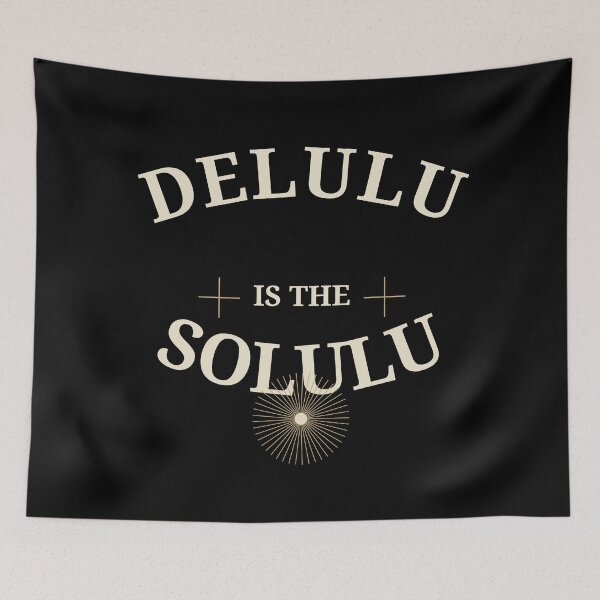Item preview, Delulu is the Solulu designed and sold by all-quotes.