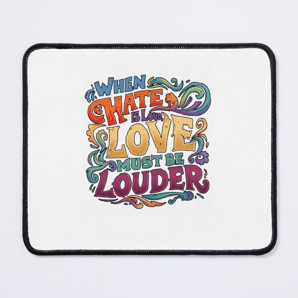 Item preview, When Hate Is Loud Love Must Be Louder Motivational Quote Peace Advocate designed and sold by RetroMini2026.