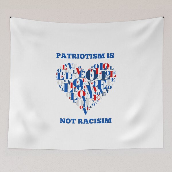 Item preview, Patriotism is not Racism  designed and sold by PurrfectionMeow.