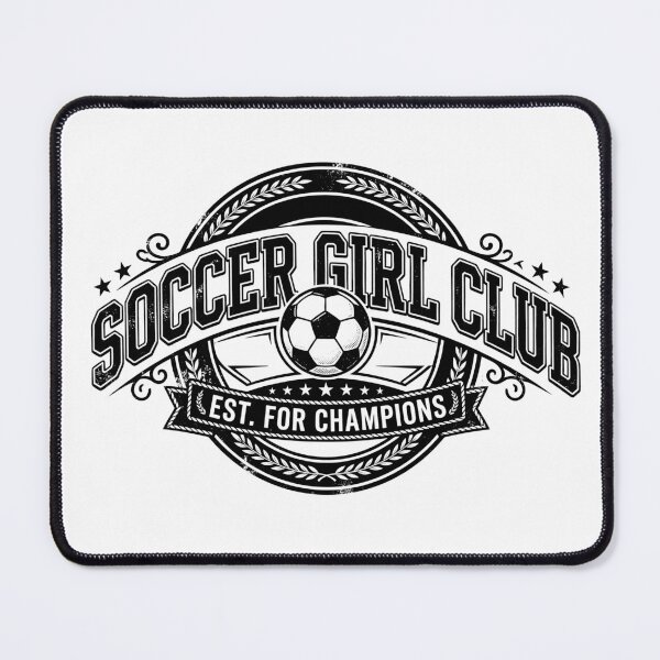 Item preview, Soccer Girl Club designed and sold by BrunoLinuxArt.