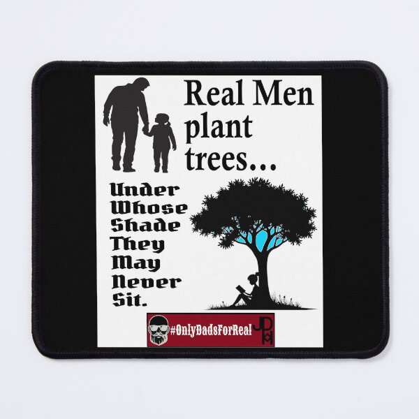 Item preview, Real Men Plant Trees (White) *More Colors Available in Collection designed and sold by OnlyDadsForReal.