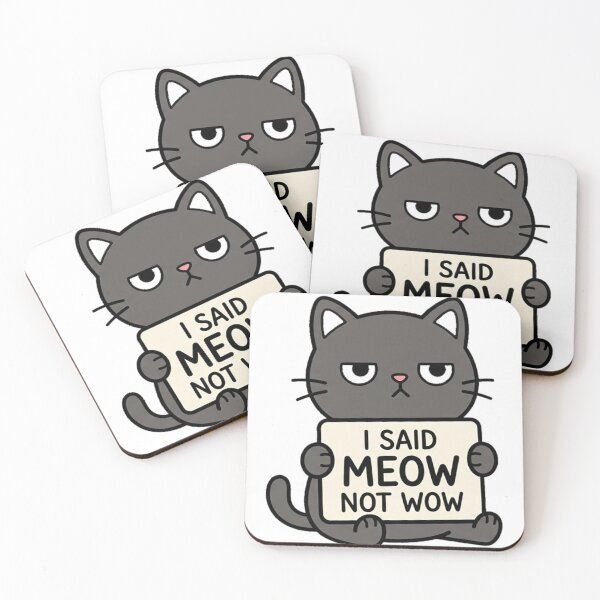 Item preview, Funny Cat Meme I Said Meow Not Wow designed and sold by BeautifulVibe.