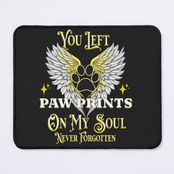Item preview, You Left Paw Prints On My Soul Never Forgotten Pet Memorial designed and sold by PawPlanetPro.