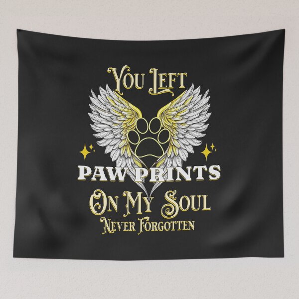 Item preview, You Left Paw Prints On My Soul Never Forgotten Pet Memorial designed and sold by PawPlanetPro.