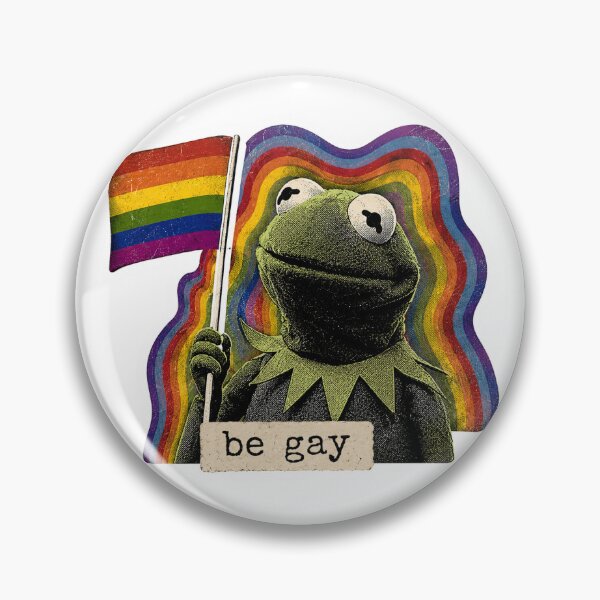 Item preview, Kermit The Frog "Be Gay" LGBTQ  designed and sold by shrimpwhiskers.
