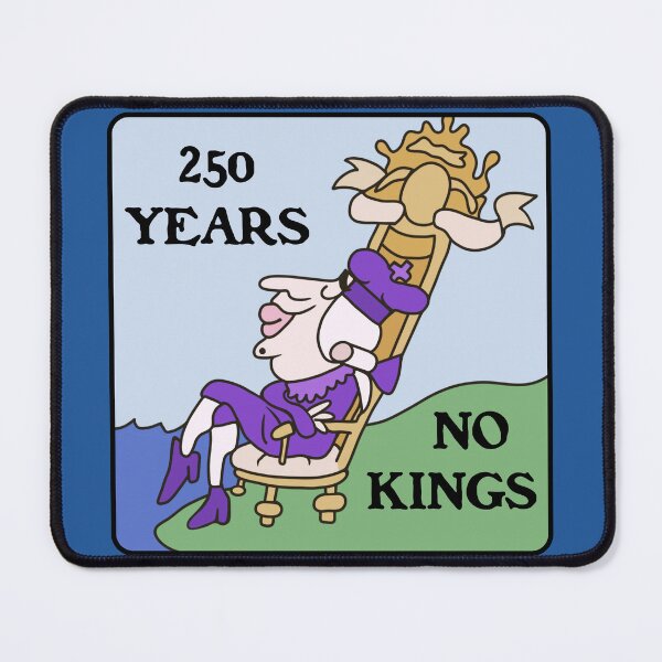 Item preview, 250 Years No Kings designed and sold by Unhinged Heather.