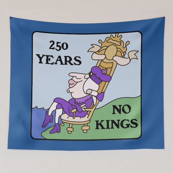 Item preview, 250 Years No Kings designed and sold by Unhinged Heather.