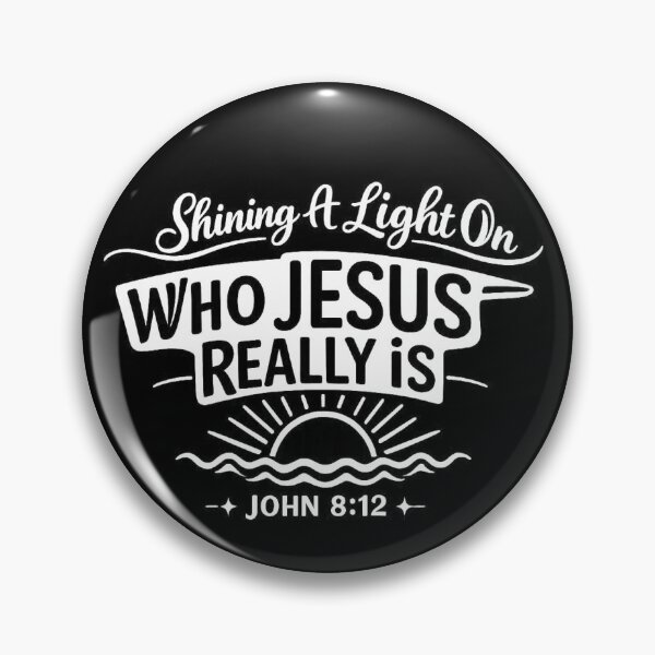 Item preview, Shining A Light On Who Jesus Really is John 8:12,Christian gift designed and sold by CloudyPress.
