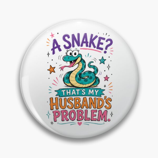 Item preview, A Snake That's My Husbands Problem Funny Wife Design designed and sold by Stick-Artistry.