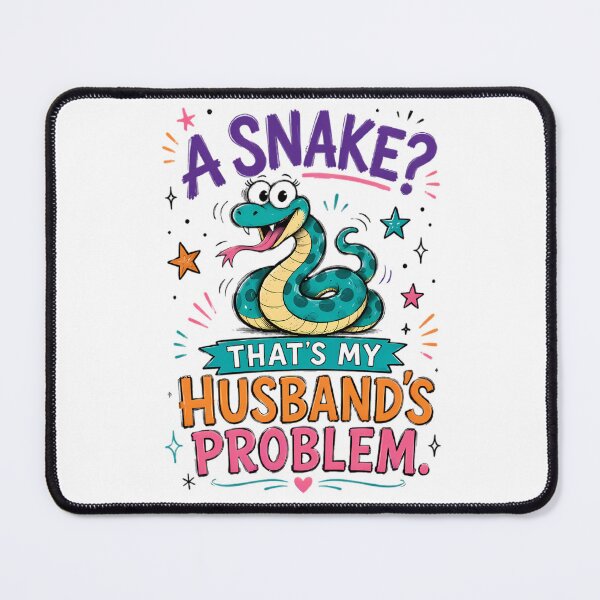 Item preview, A Snake That's My Husbands Problem Funny Wife Design designed and sold by Stick-Artistry.