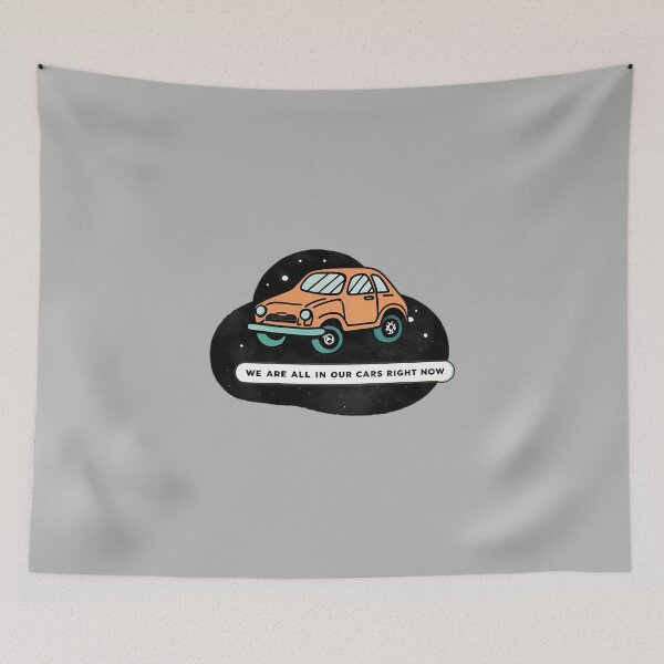 Item preview, We are all in our cars right now designed and sold by andromeda-redd.