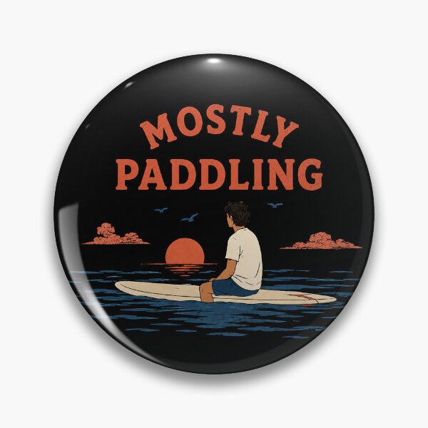 Item preview, Copy of Mostly Paddling Surf Humor Design | Surfing Lifestyle Illustration designed and sold by Islabonita..