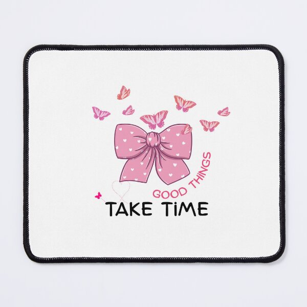 Item preview, "Good Things Take Time Butterfly Design" designed and sold by NADAkarimn.