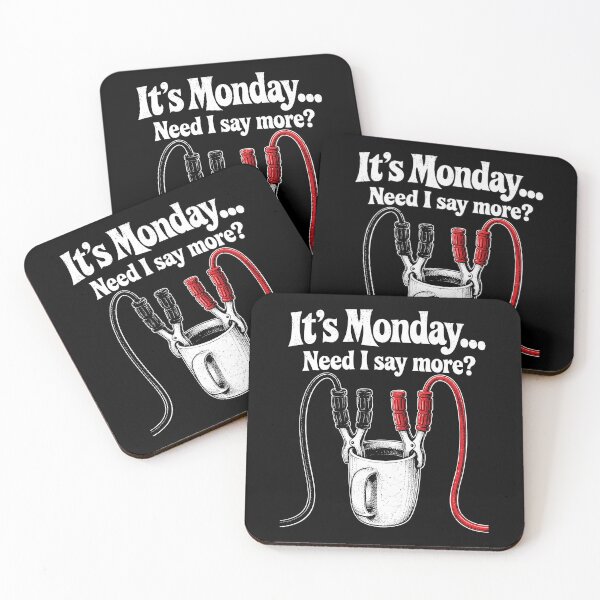 Item preview, It’s Monday Need I Say More Coffee Boost designed and sold by Victor Shadehorn.