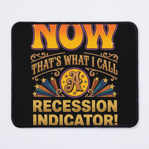 Item preview, Funny Economic Indicator Sarcastic Retro designed and sold by Sugengthecraftd.