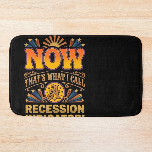 Item preview, Funny Economic Indicator Sarcastic Retro designed and sold by Sugengthecraftd.