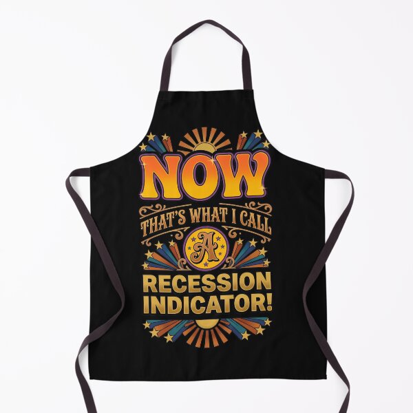 Item preview, Funny Economic Indicator Sarcastic Retro designed and sold by Sugengthecraftd.