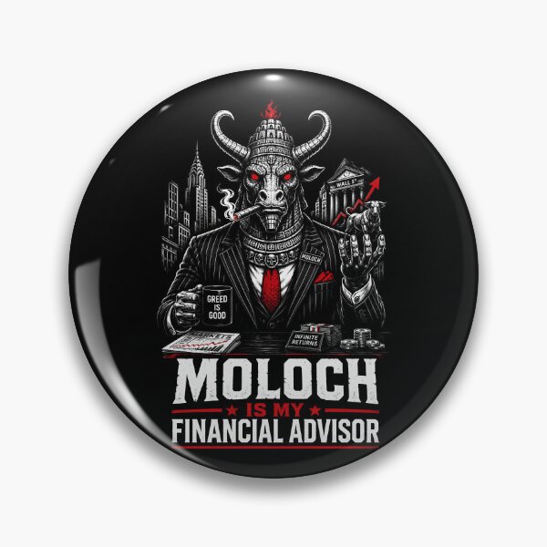 Item preview, Moloch Is My Financial Advisor Wall Street Satire designed and sold by Victor Shadehorn.