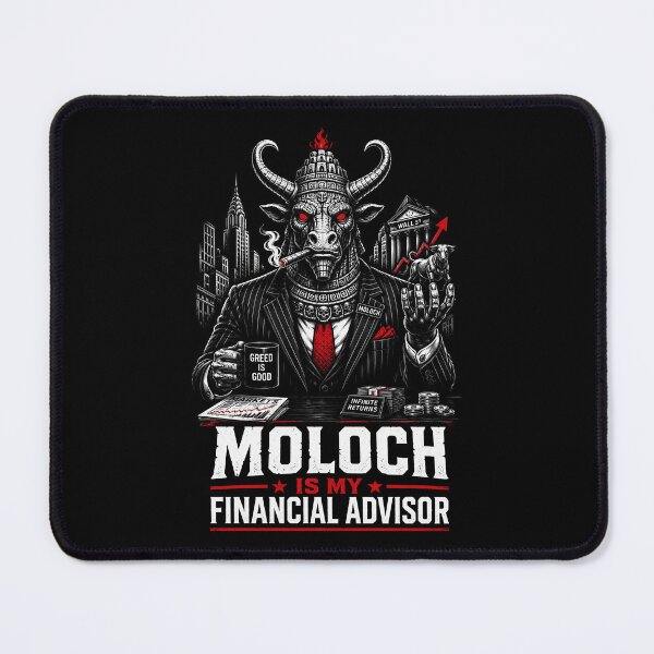 Item preview, Moloch Is My Financial Advisor Wall Street Satire designed and sold by Victor Shadehorn.