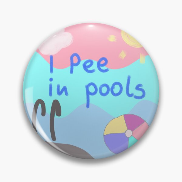 Item preview, i pee in pools designed and sold by Kasia1987t.